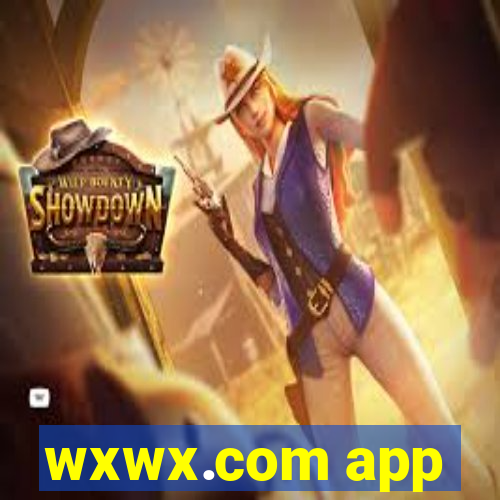 wxwx.com app